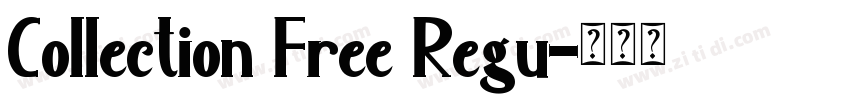 Collection Free Regu字体转换